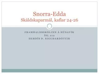 Snorra-Edda Skáldskaparmál, kaflar 24-26