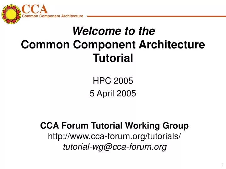 welcome to the common component architecture tutorial