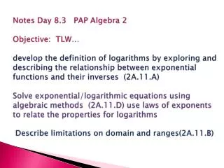 Properties of Exponents v Properties of Logarithms