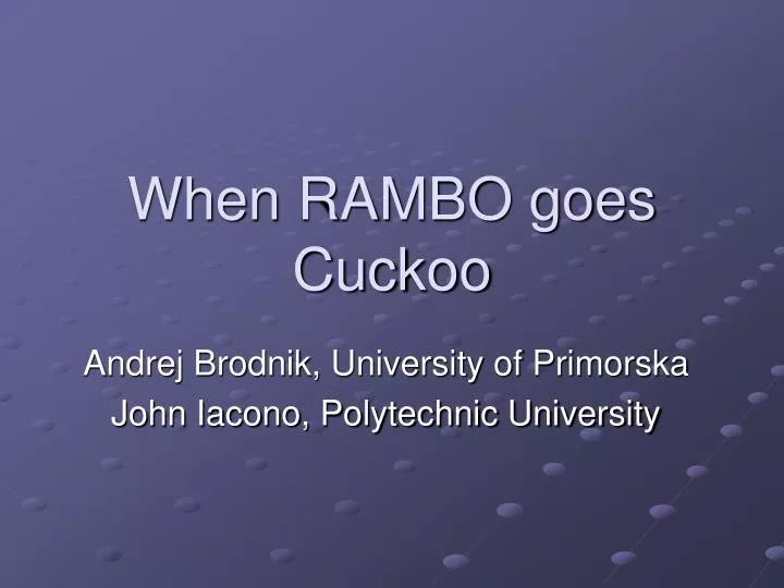 when rambo goes cuckoo