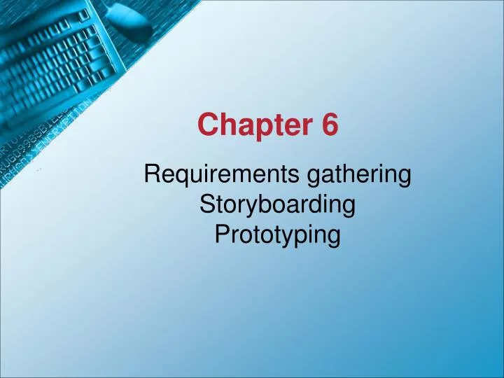 requirements gathering storyboarding prototyping