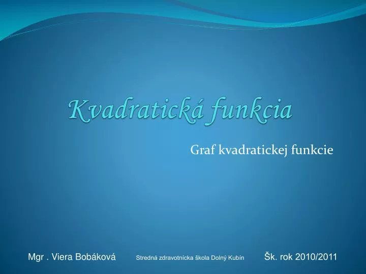 kvadratick funkcia