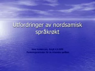 utfordringer av nordsamisk spr kr kt