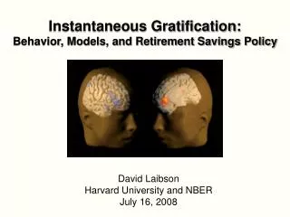 Instantaneous Gratification: Behavior, Models, and Retirement Savings Policy