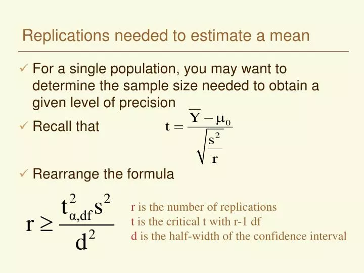 replications needed to estimate a mean