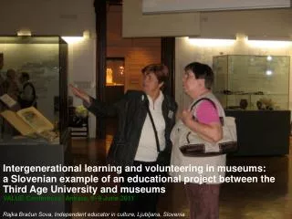 Intergenerational learning and volunteering in museums: