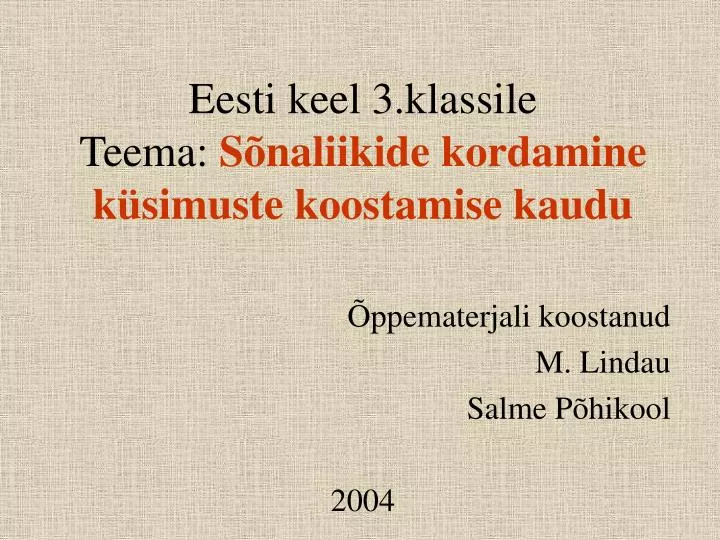 eesti keel 3 klassile teema s naliikide kordamine k simuste koostamise kaudu