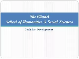 The Citadel School ofHumanities &amp; Social Sciences