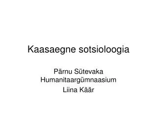 Kaasaegne sotsioloogia