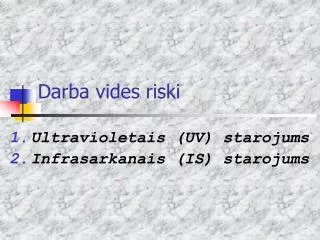 darba vides riski
