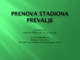 prenova stadiona prevalje