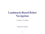 Landmark-Based Robot Navigation - slide 1