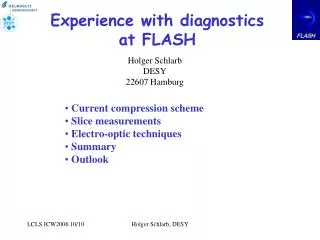 Experience with diagnostics at FLASH