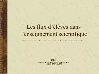 les flux d l ves dans l enseignement scientifique