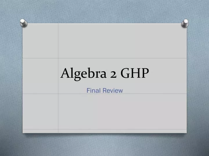 algebra 2 ghp