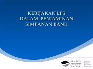 kebijakan lps dalam penjaminan simpanan bank
