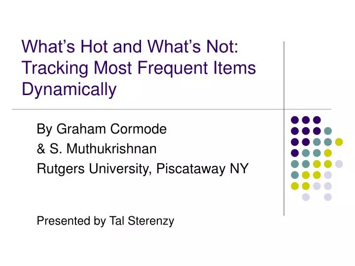 what s hot and what s not tracking most frequent items dynamically