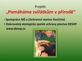 projekt pom h me zv tk m v p rod