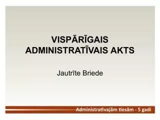 visp r gais administrat vais akts