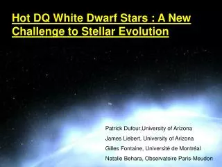 Hot DQ White Dwarf Stars : A New Challenge to Stellar Evolution