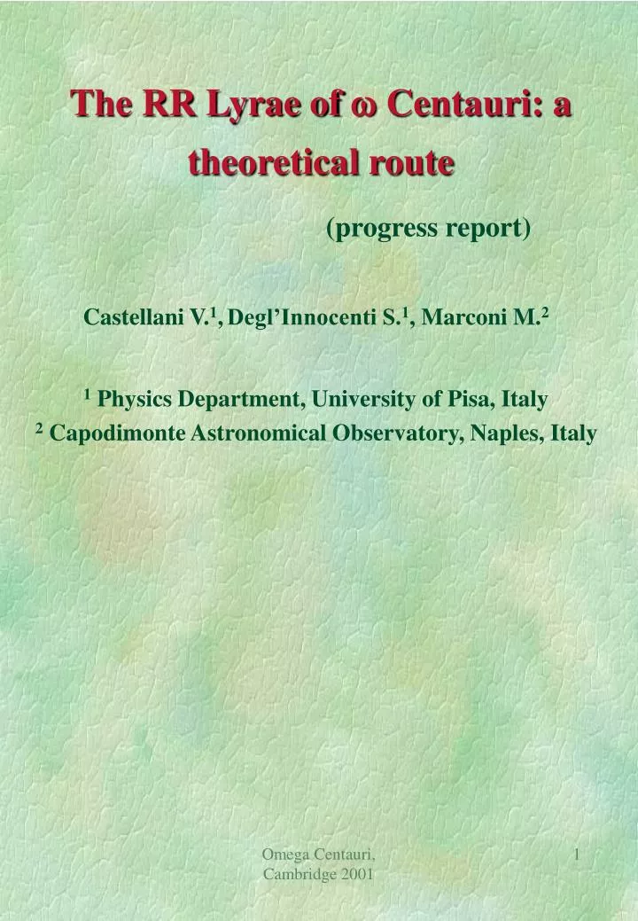 the rr lyrae of w centauri a theoretical route progress report