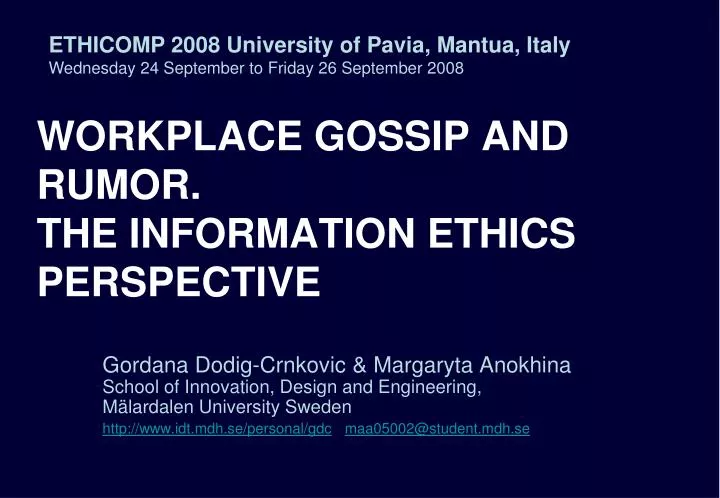 workplace gossip and rumor the information ethics perspective