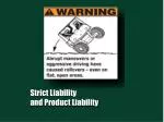 Strict Liability and Product Liability - slide 1