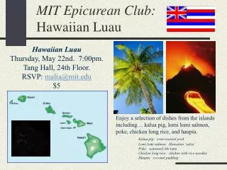 MIT Epicurean Club: Hawaiian Luau
