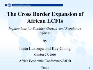 The Cross Border Expansion of African LCFIs