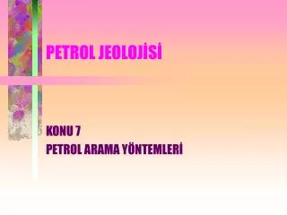 petrol jeoloj s