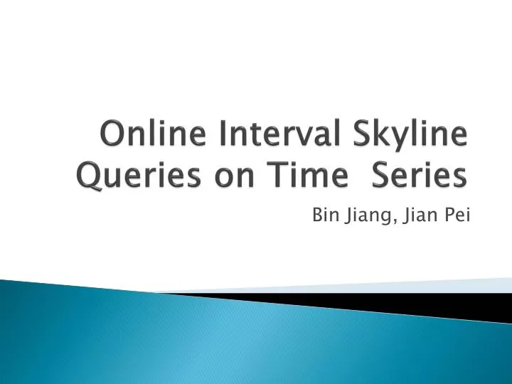 online interval skyline queries on time series