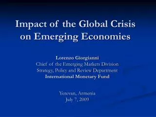 Impact of the Global Crisis on Emerging Economies