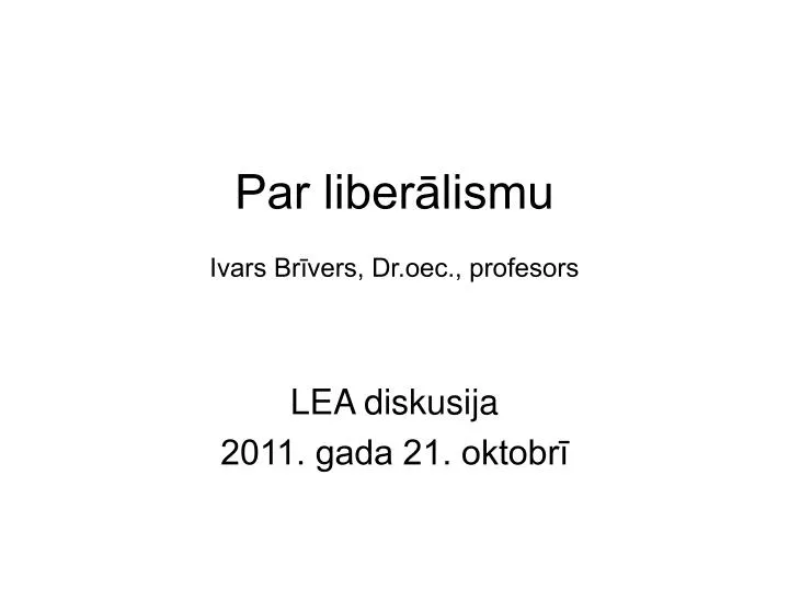 par liber lismu ivars br vers dr oec profesors