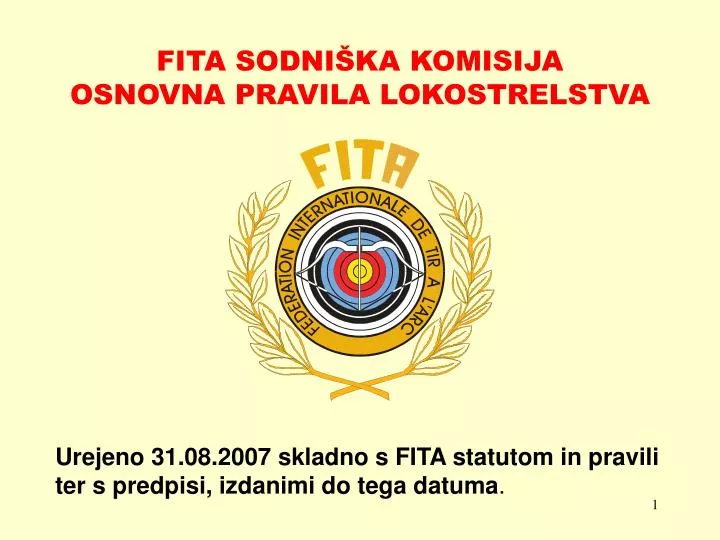 fita sodni ka komisija osnovna pravila lokostrelstva