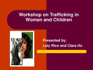 Workshop on Trafficking in Women and Children