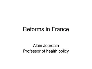 Reforms in France