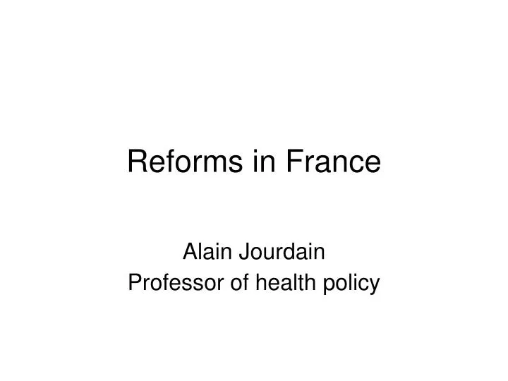 alain jourdain professor of health policy