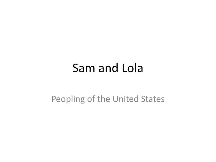 sam and lola