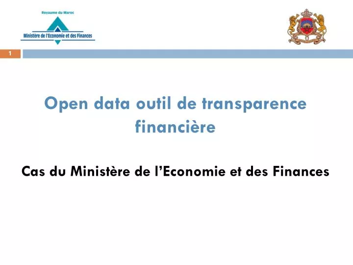 open data outil de transparence financi re cas du minist re de l economie et des finances