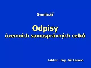 semin odpisy zemn ch samospr vn ch celk