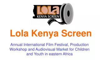 Lola Kenya Screen