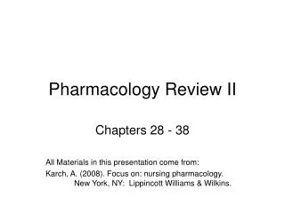 Pharmacology Review II