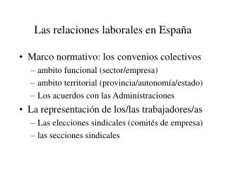 las relaciones laborales en espa a