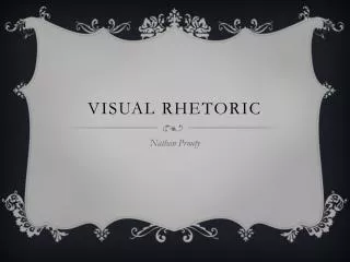 Visual Rhetoric