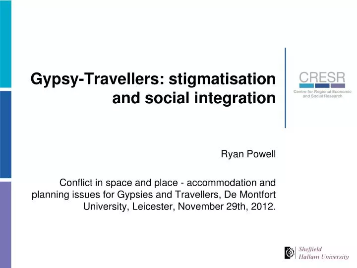 gypsy travellers stigmatisation and social integration