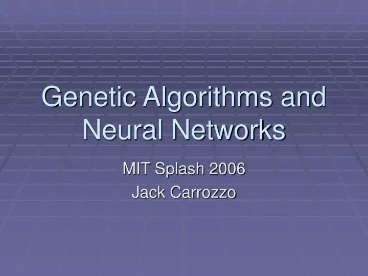 genetic algorithms and neural networks