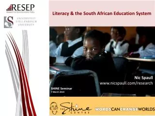 Literacy &amp; the South African E ducation System