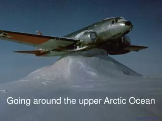 Going around the upper Arctic Ocean