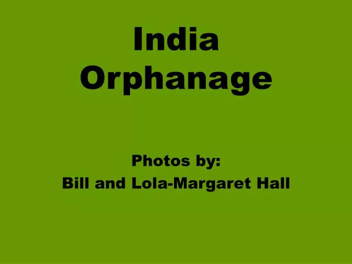 india orphanage