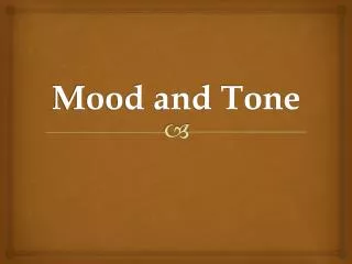 mood and tone